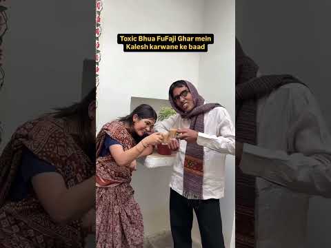 Bhua Fufaji Ghar me Kalesh Krvane k baad 😏