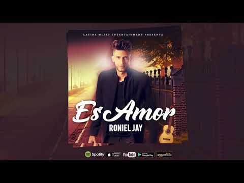 Roniel Jay-Es Amor Audio Oficial 2018