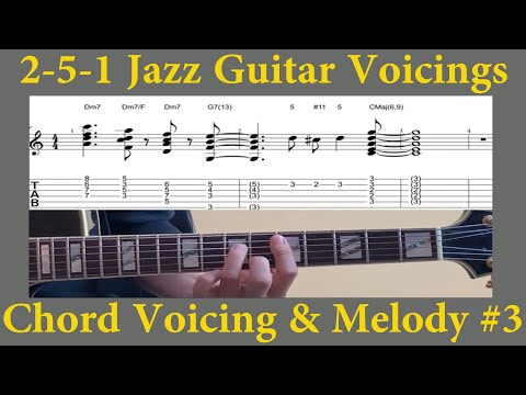 2-5-1 Jazz Guitar Voicings - Chord Voicing & Melody #3