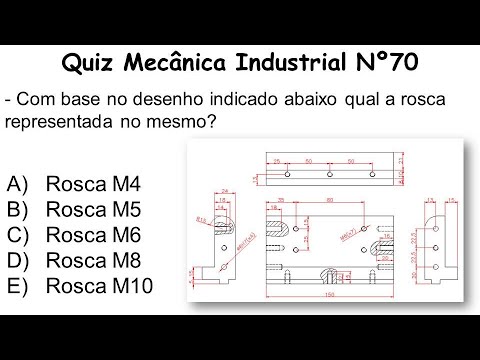 Quiz Mecânica Industrial - Vídeo 70