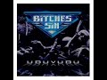 Bitches Sin  Selling Paradise