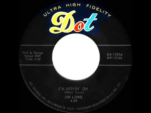 1959 Jim Lowe - I’m Movin’ On