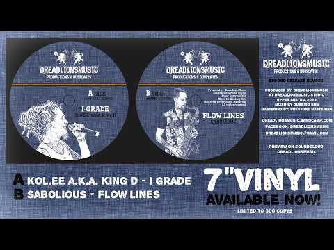 Kol.EE a.k.a. King D - I-Grade / Sabolious - Flow Lines / DreadLionsMusic [DLM002] A+B Side 7“Vinyl