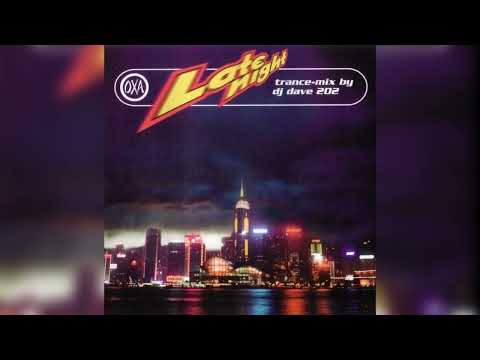 Dave 202 – OXA Late Night (cd/mixed)