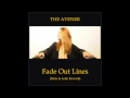 The Avener Fade Out Lines Mars Lello Rework