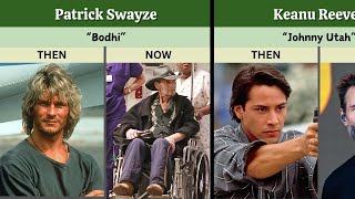 Point Break (1991) Movie Cast Then And Now | 34 YEARS LATER!!!