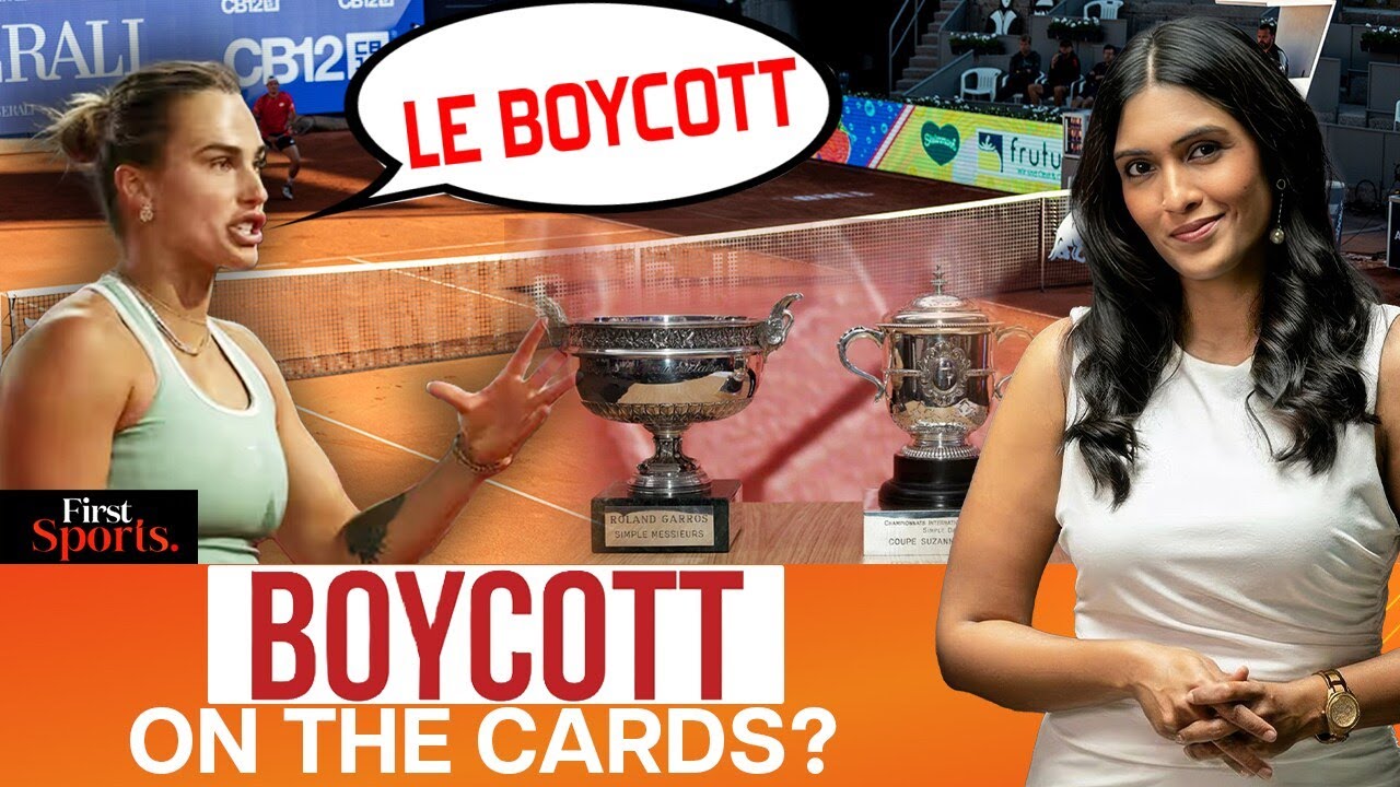Sabalenka Revolts: French Open Prize Money Sparks Boycott Threat | First Sports With Rupha Ramani