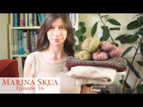 Marina Skua Podcast Ep 36 – Knitting for a wet summer, yarn spinning and dyeing adventures