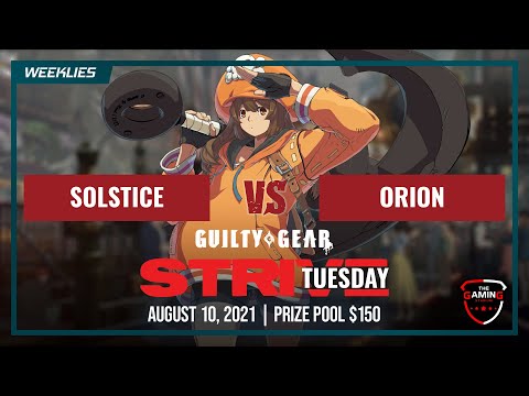 SOLSTICE vs. ORION - Winners Finals - Guilty Gear Strive Weekly 6