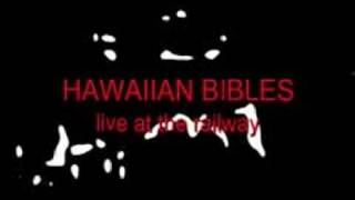 hawaiian bibles at the railway