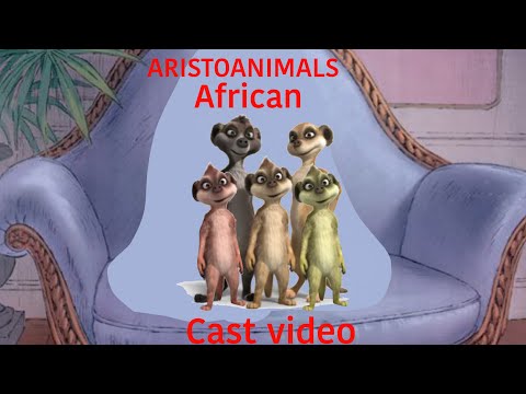 Cast video ARISTOANIMALS AFRICAN