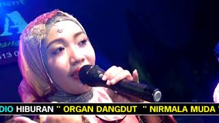 Download lagu INDAH PADA WAKTUNYA | LIVE MUSIC 'NIRMALA MUDA' IIM LISMAYNITA GODONG SEMANGGEN GROUP | LIVE SOGE 2 mp3
