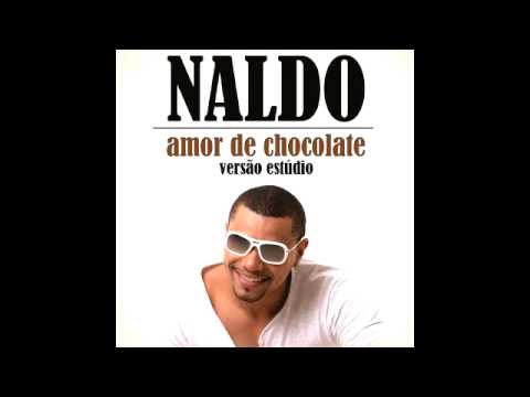 Naldo - Amor de Chocolade (Versão Censurada)