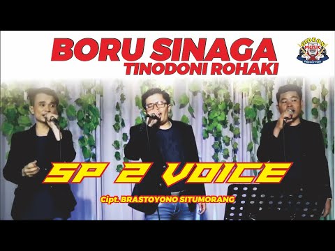 BORU SINAGA TINODO NI ROHAKI - SP2 VOICE ( COVER ) - CIPT BRASTOYONO SITUMORANG