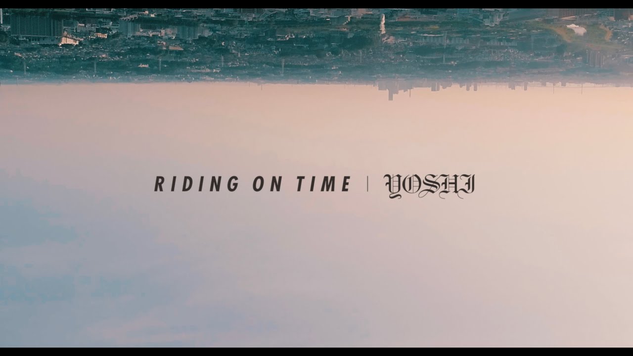RIDING ON TIME / YOSHI