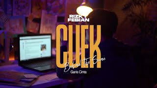 Download lagu Rizky Febian - Behind The Scene Cuek | Trilogy of Garis Cinta mp3
