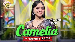 Download lagu Camelia - Laila Ayu KDI | Dipopulerkan oleh Rhoma Irama (LION MUSIC) mp3