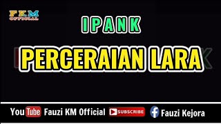 Download lagu Ipank - PERCERAIAN LARA / Karaoke || Key Original Song mp3 Download lagu Ipank - PERCERAIAN LARA / Karaoke || Key Original Song mp3