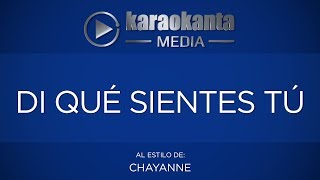 Karaokanta - Chayanne - Di qué sientes tú