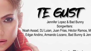 Te Guste Jennifer Lopez Y Bad Bunny