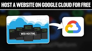 How To Host a Website On Google Cloud For Free2023! (Full Tutorial)