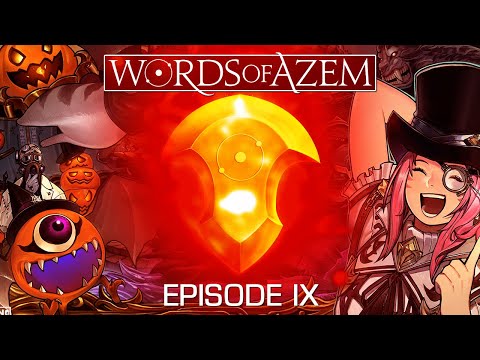 Words of Azem • Episode IX: Two Month Recap • #FFXIV Fan Podcast