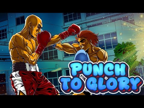 Punch to Glory Playthrough (Vengeance For My Father)