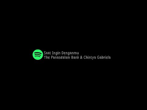 The Panasdalam Bank & Chintya Gabriela -Saat Ingin Denganmu- #music #zonagalau #fyp