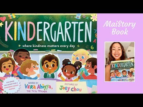 KINDergarten by Vera Ahiyya & Joey Chou: Interactive Back to School Read Aloud + Kindness Pledge
