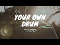 Your Own Drum - Karaoke - Holly Hobbie