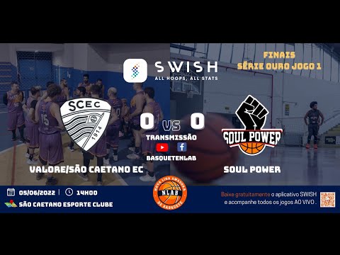 FINAIS NLAB 21/22 - VALORE/SCEC x SOUL POWER - SÉRIE OURO-  JOGO 1