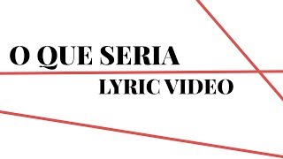 Carlinhos Brown - O Que Seria (Lyric Video)