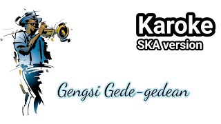 Download lagu Karoke Gengsi Gede-gedean | SKA Version (Langkahku semakin berat berjalan menyusuri) mp3 Download lagu Karoke Gengsi Gede-gedean | SKA Version (Langkahku semakin berat berjalan menyusuri) mp3