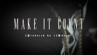 Chief Keef - Make It Count (Official Movie) Prod By @12Hunna_Gbe