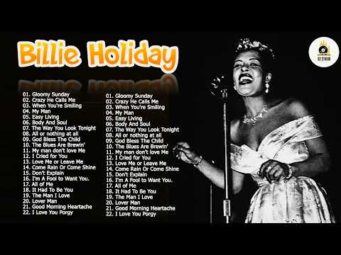 The Very Best of Billie Holiday  - Billie Holiday Greatest Hits Full Album