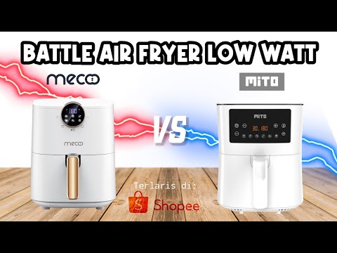 Perbandingan Air Fryer Low Watt Mecoo vs Mito, Review Jujur