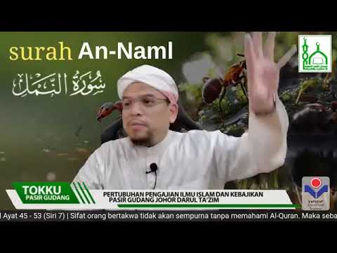 Tafsir Surah An-Naml (Ayat 45-53) - Ustaz Mat Esa Deraman (Siri 7)