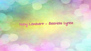 Mary Lambert - Secrets Lyrics