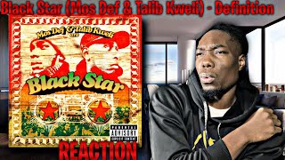OMG WHO IS THIS?! Black Star (Mos Def &amp; Talib Kweli) - Definition REACTION | First Time Hearing!