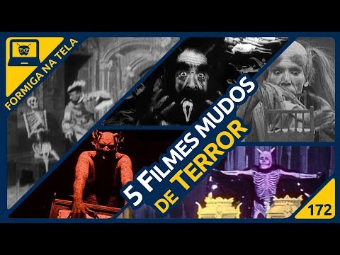 5 Filmes de Terror Mudos | Formiga na Tela 172 - Formiga Elétrica