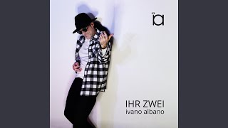 Ihr Zwei Music Video