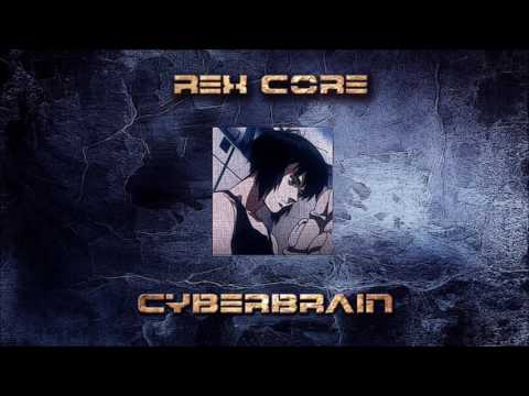 Rex Core - Cyberbrain