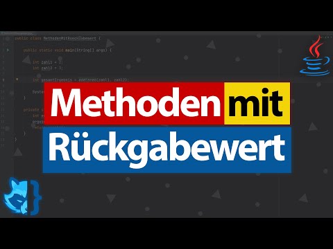 Methoden MIT Rückgabewert in Java 👨🏻‍💻 Java Tutorial Deutsch [Teil 17] (Coding Fox)