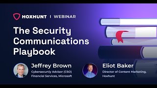 The Security Communications Playbook + CAM Tips, with Jeff Brown