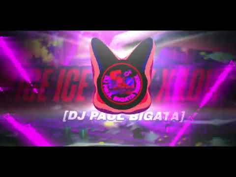 ICE ICE BABY X LOW X THAI DROP DJ PAUL BIGATA REMIX TIKTOK REMIX 2K26 