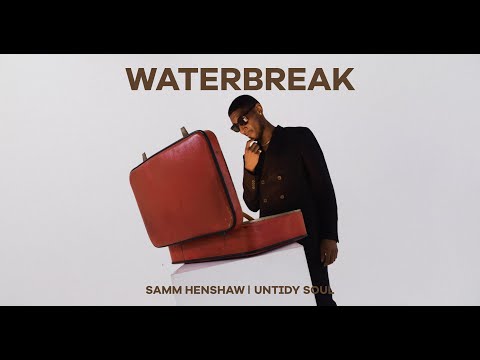 Video thumbnail for Waterbreak