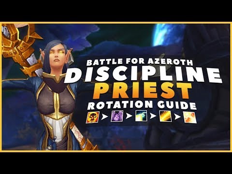 BFA:Discipline Priest Healing Rotation Patch 8.0.1