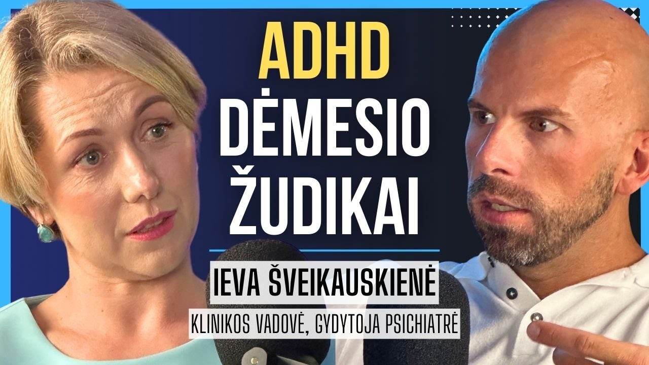 PSICHIATRĖ: Dėmesio žudikai, ADHD, negrįžtama žala, media DETOX, priklausomybės | Tapk Geresniu 034