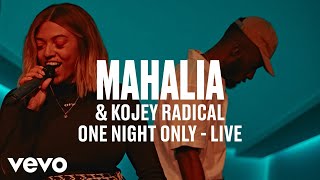 Mahalia - One Night Only (Live) | Vevo DSCVR ft. Kojey Radical