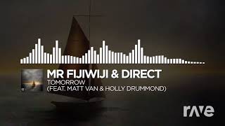 Change X Tomorrow - Special Request & Mr Fijiwiji & Direct ft. Matt Van, Holly Drummond | RaveDJ